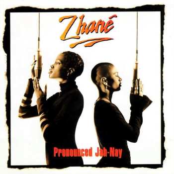 Album Zhané: Pronounced Jah-Nay