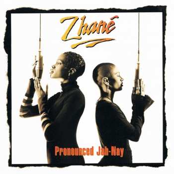 2LP Zhané: Pronounced Jah-Nay CLR | LTD 616150