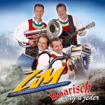 Album Zillertaler Musikanten: Boarisch Mag A Jeder