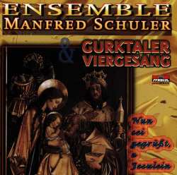 Album Zitherquartett Manfred Schuler: Nun Sei Gegrüßt, O Jesulein