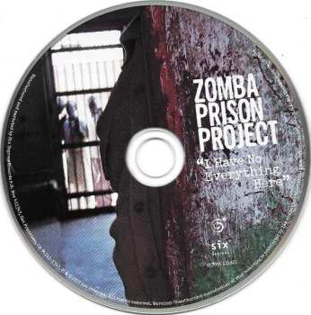 CD Zomba Prison Project: I Have No Everything Here 635093