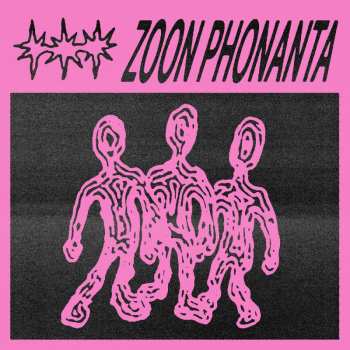 Album Zoon Phonanta: Zoon Phonanta